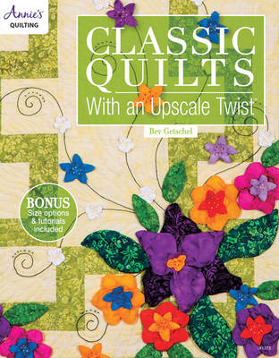 Classic Quilts with an Upscale Twist (Paperback)