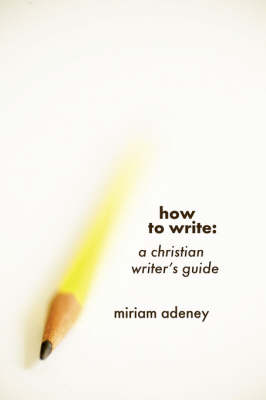 How to Write (Paperback)
