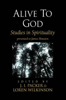 Alive to God: Studies in Spirituality (Paperback)