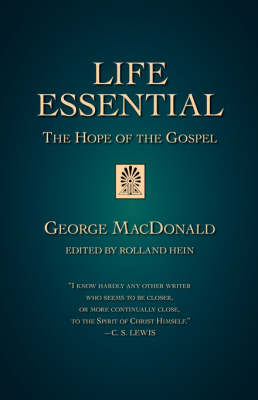 Life Essential: The Hope of the Gospel (Paperback)