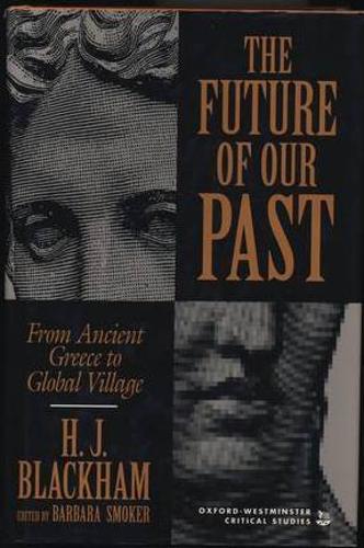 The Future Of Our Past (Hardback)