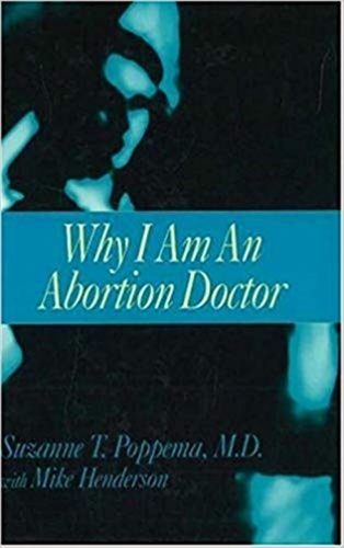 Why I Am An Abortion Doctor (Hardback)