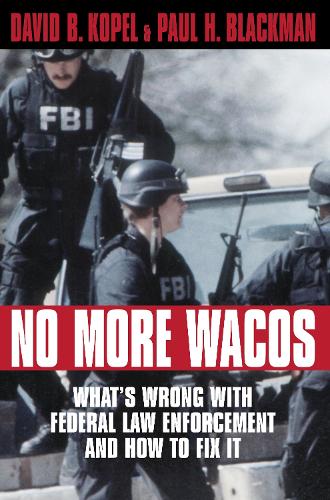 No More Wacos (Hardback)