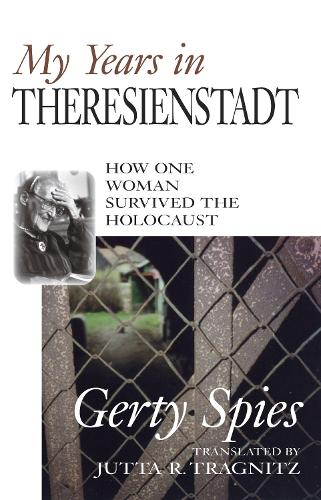 My Years In Theresienstadt (Hardback)