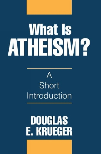 What Is Atheism? (Paperback)