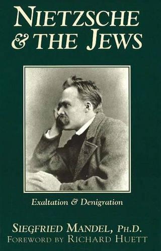 Nietzsche & The Jews (Hardback)