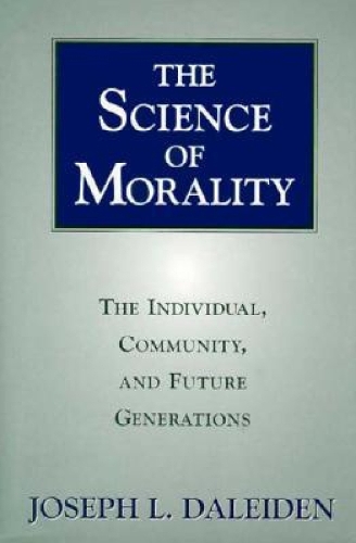 The Science Of Morality (Hardback)