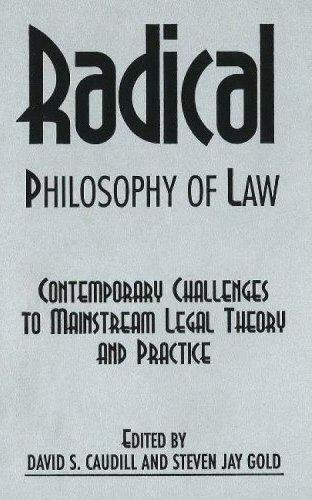 Radical Philosophy Of Law (Paperback)