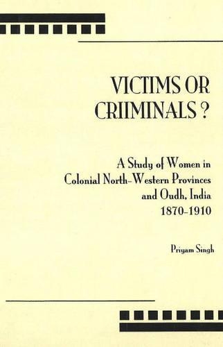 Victims Or Criminals? (Hardback)
