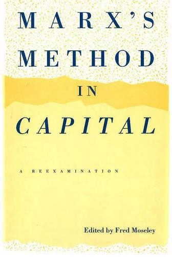 Marx's Method In Capital (Hardback)