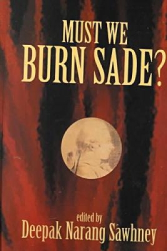 Must We Burn Sade? (Paperback)