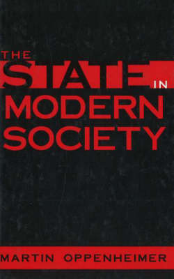 State in Modern Society (Hardback)
