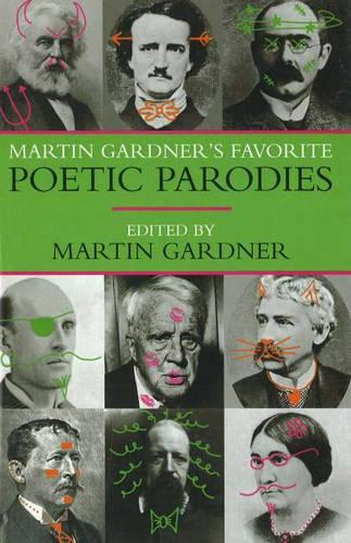 Martin Gardner's Favorite Poetic Parodies (Hardback)