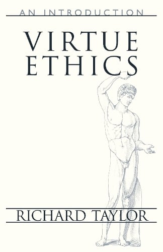 Virtue Ethics (Paperback)