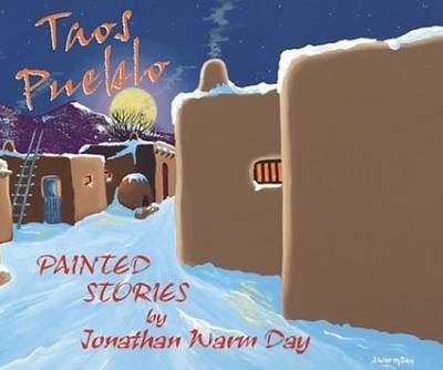 Taos Pueblo: Painted Stories (Hardback)