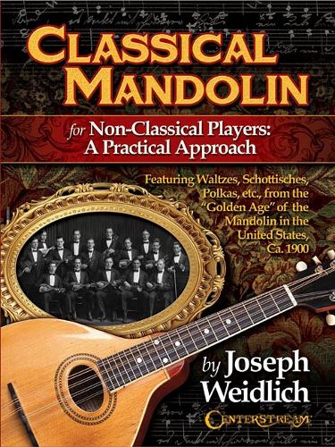 Classical Mandolin For Non-Classical Players - A Practical Approach (Paperback)