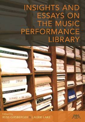 Insights and Essays on the Music Performance Library (Paperback)