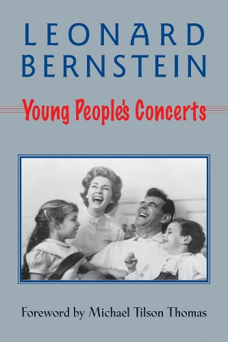 Leonard Bernstein: Young People's Concerts (Paperback)