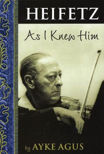 Heifetz as I Knew Him (Paperback)