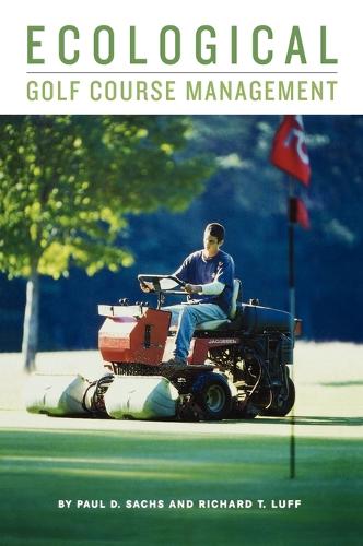 Ecological Golf Course Management (Hardback)