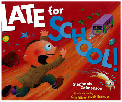Late For School! (Hardback)