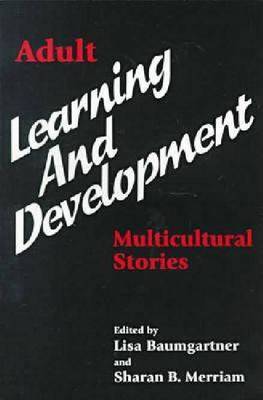 Adult Learning and Development: Multicultural Stories (Paperback)
