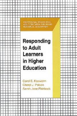 Responding to Adult Learners in Higher Education (Hardback)