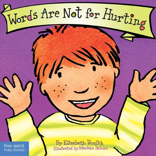 Words are Not for Hurting: Board Book (Board book)
