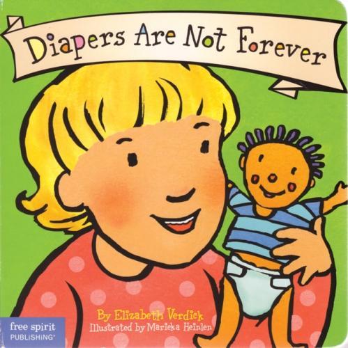 Diapers are Not Forever - Best Behavior (Paperback)