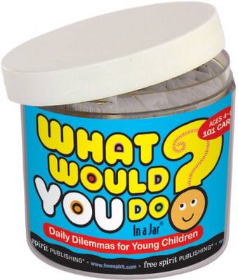 What Would You Do - In a Jar