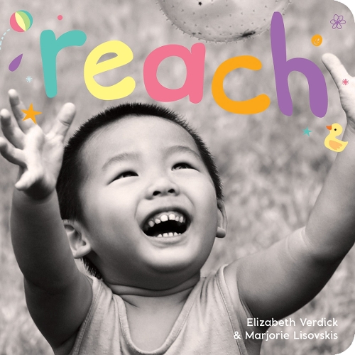 Reach - Happy Healthy Baby (Board book)