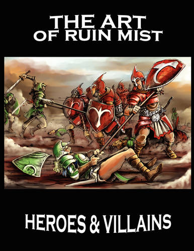 The Art of Ruin Mist: Heroes and Villains - Ruin Mist Companion Guides 2 (Paperback)