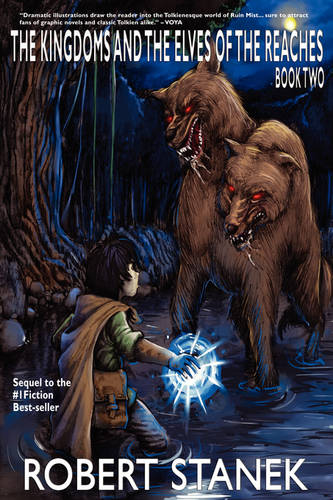 The Kingdoms and the Elves of the Reaches 2: Keeper Martin's Tales Book 2 - Kingdoms and Dragons Fantasy 2 (Paperback)