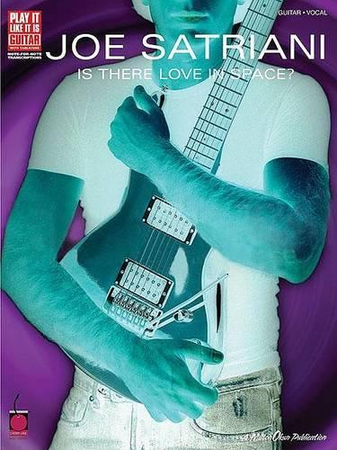 Joe Satriani - is There Love in Space? (Paperback)