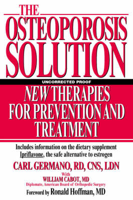 The Osteoporosis Solution (Hardback)