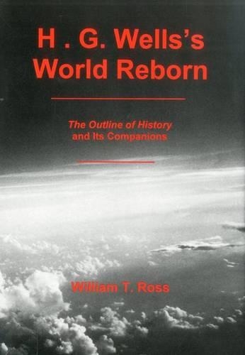 H.G. Wells'S World Reborn (Hardback)