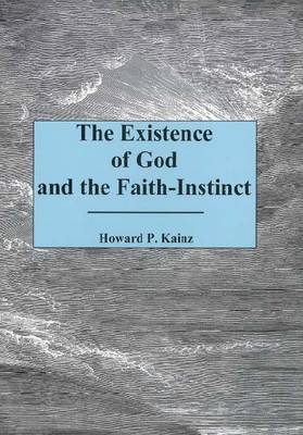 The Existence Of God And The Faith... (Hardback)