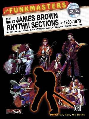Funkmasters: The Great James Brown Rhythm Sections, 1960-73: For Guitar, Bass and Drums (Paperback)