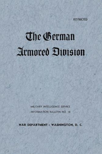 The German Armored Division (Paperback)