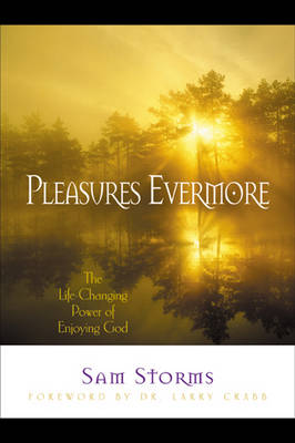 Pleasures Evermore (Paperback)
