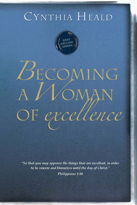Becoming a Woman of Excellence - Becoming a Woman (Paperback)