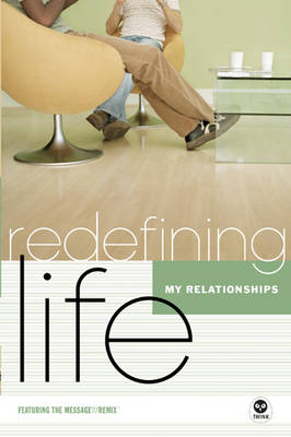 My Relationships - Redefining Life (Paperback)