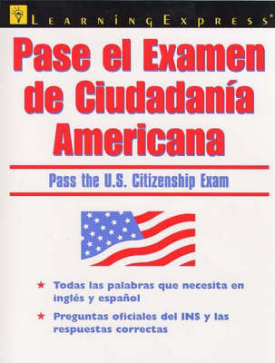 Pasa el Examen de Ciudadania Americana (Paperback)