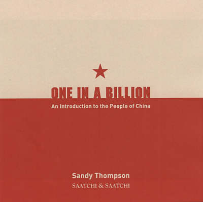 One In A Billion: An Introduction to the People of China (Hardback)