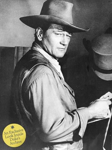 John Wayne: The Legend and the Man: An Exclusive Look Inside the Duke's Archives (Hardback)