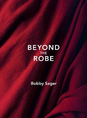 Beyond The Robe (Hardback)