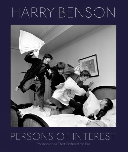 Harry Benson: Persons of Interest (Hardback)
