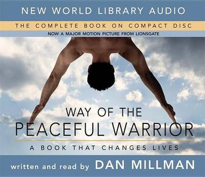 Way of the Peaceful Warrior: A Book That Changes Lives (CD-Audio)