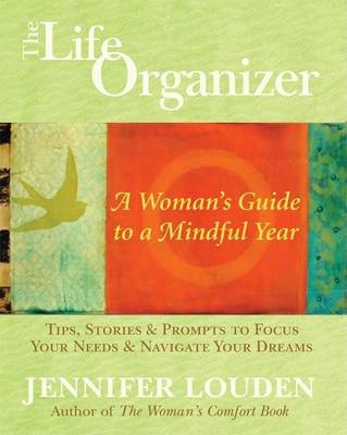 Life Organizer: A Woman's Guide to a Mindful Year (Hardback)