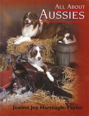 All About Aussies: The Austral (Hardback)